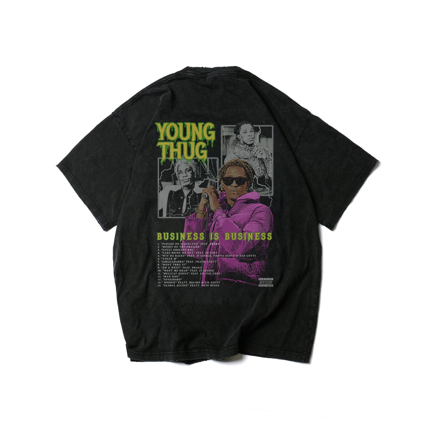 Young Thug "Business is Business" Tee (Acid Washed Tee)