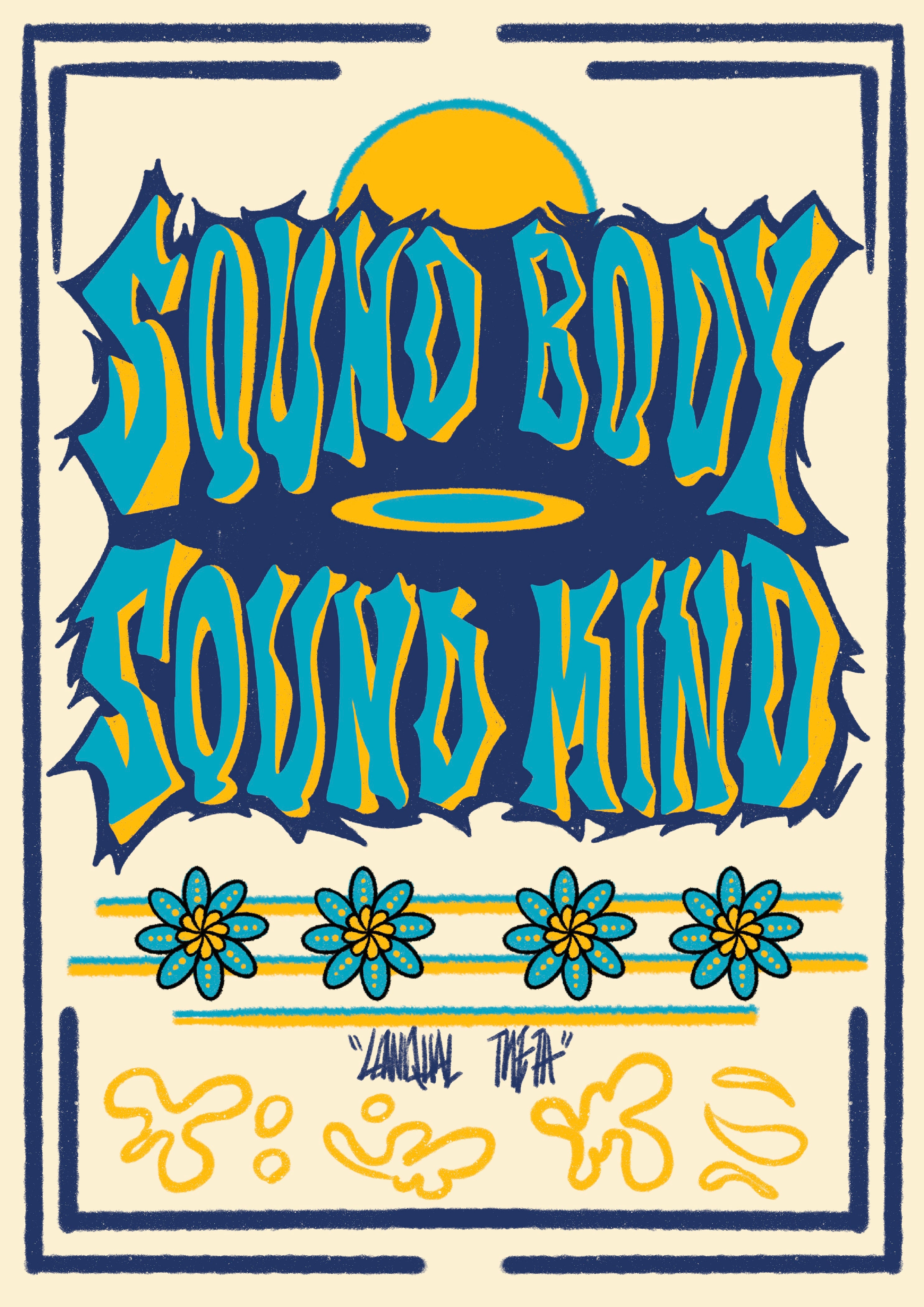 Sound Body Sound Mind Tee by Lowqual Theta